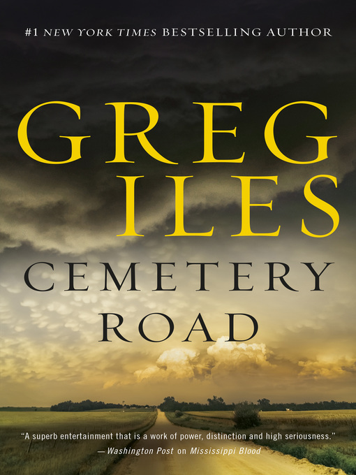 Title details for Cemetery Road by Greg Iles - Wait list